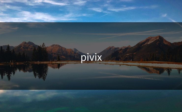 pivix